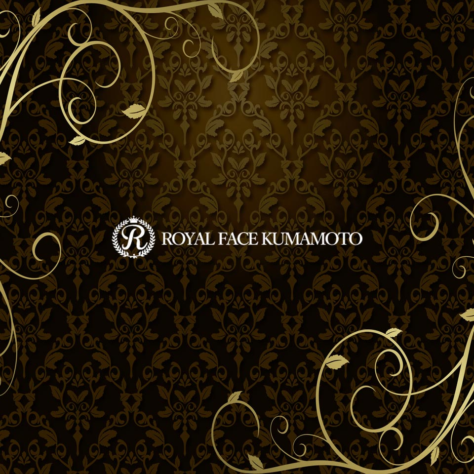 ROYAL FACE KUMAMOTO