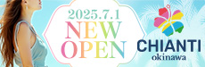 CHIANTI OKINAWA